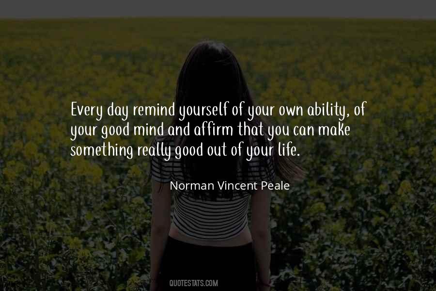 Make Life Your Own Quotes #1287824