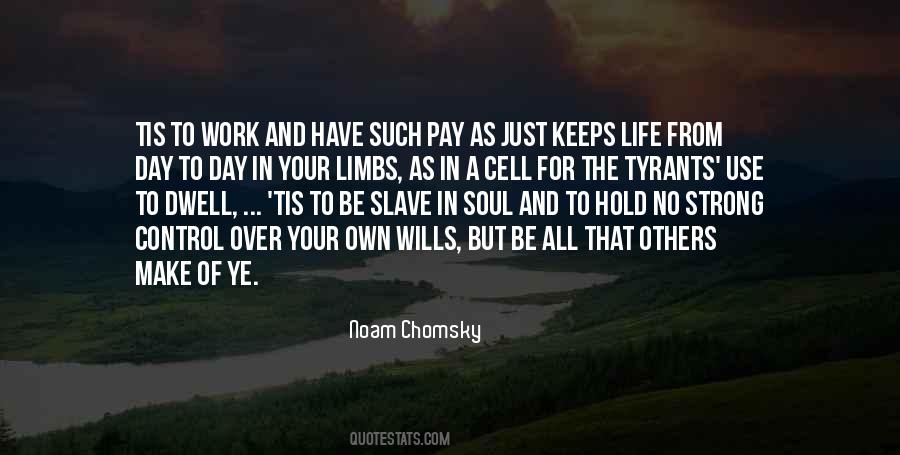 Make Life Your Own Quotes #1321792