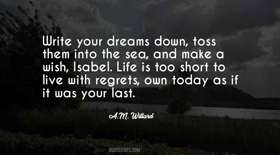 Make Life Your Own Quotes #1357238