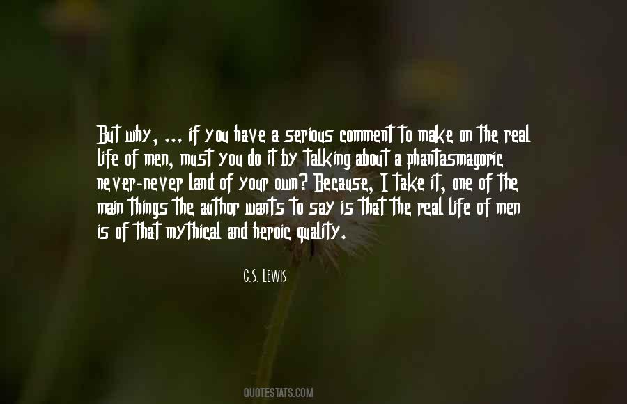 Make Life Your Own Quotes #1605194