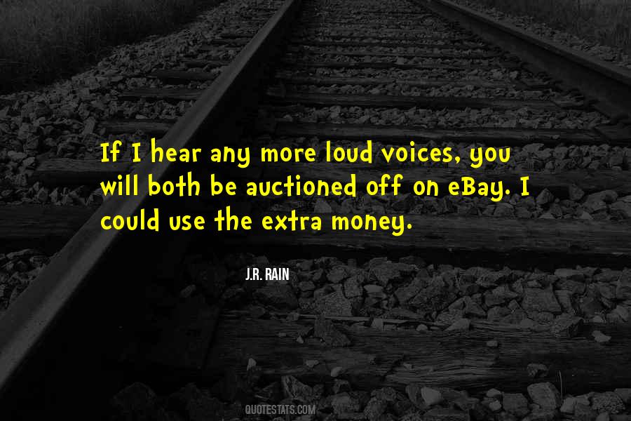 Extra Money Quotes #218052