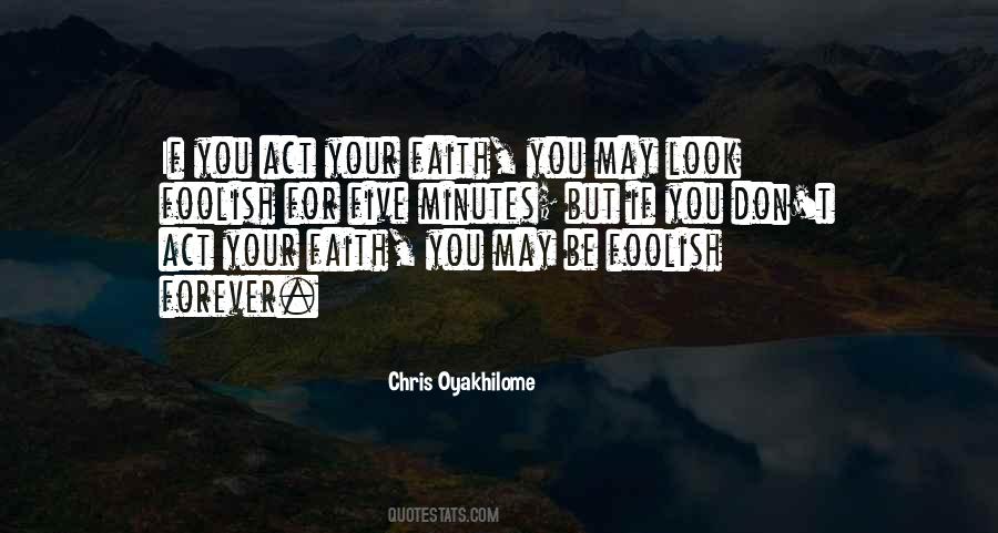 Look Foolish Quotes #1147619