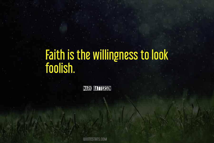 Look Foolish Quotes #1648432