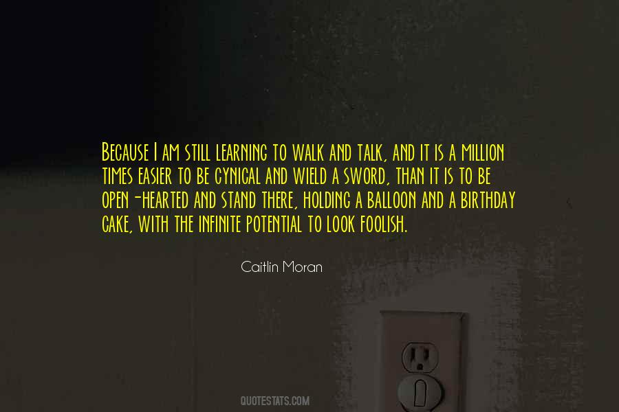 Look Foolish Quotes #1717550
