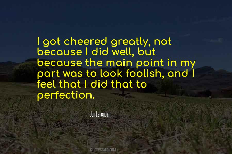 Look Foolish Quotes #1866838