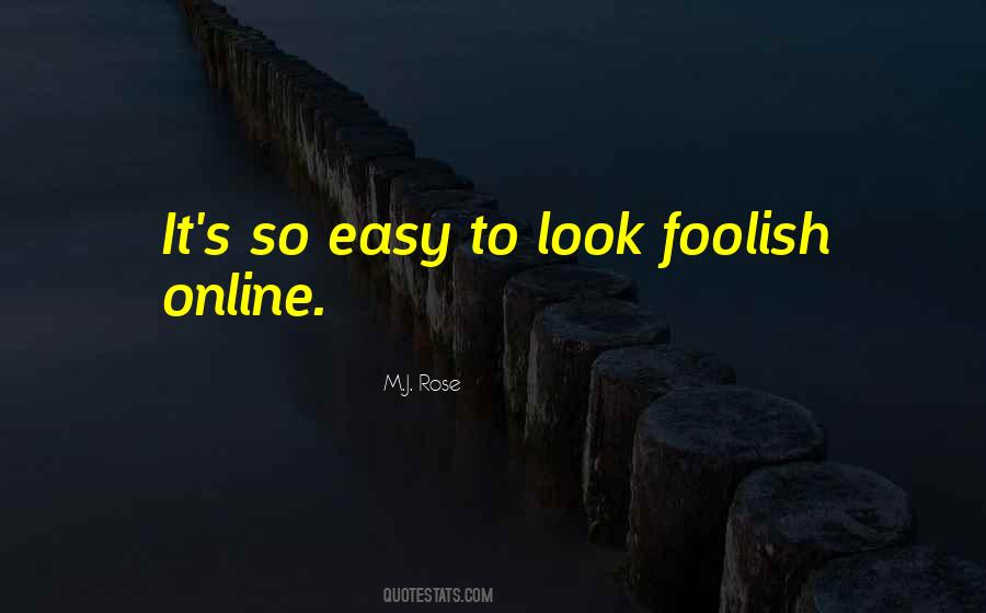 Look Foolish Quotes #447134