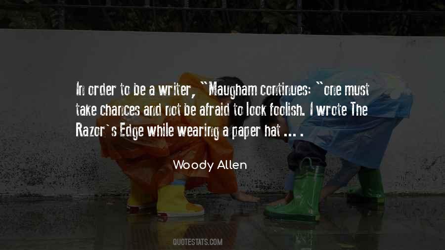 Look Foolish Quotes #632831