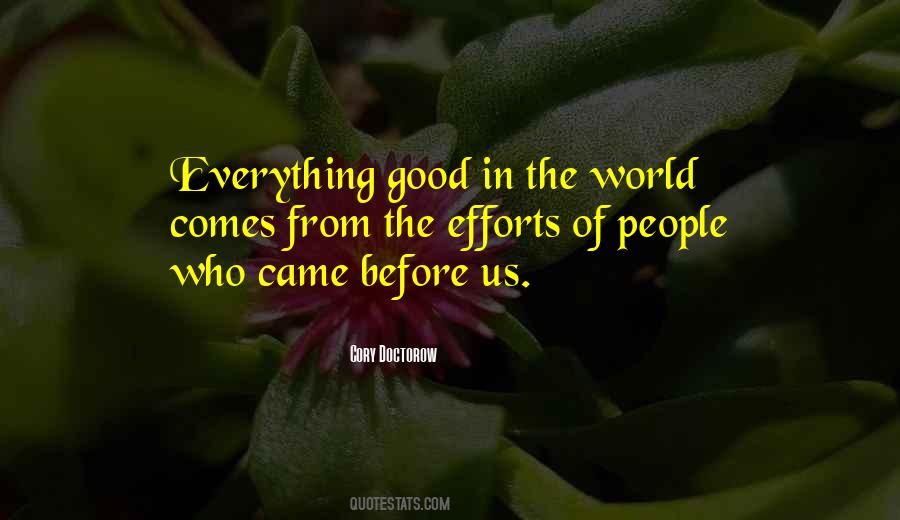 Quotes About Good People In The World #231624