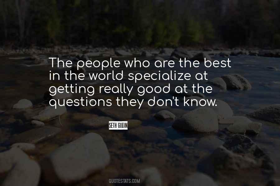 Quotes About Good People In The World #39751