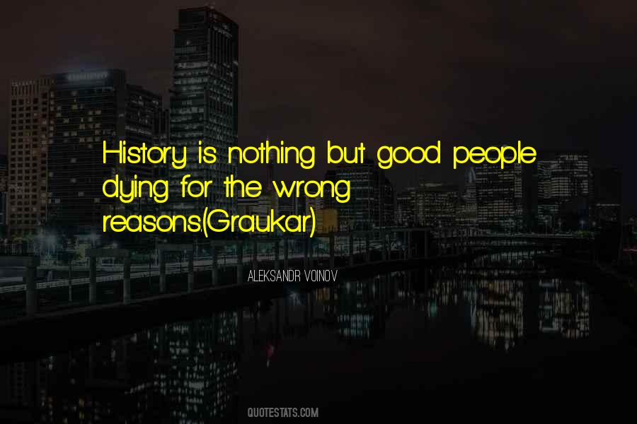 Quotes About Good People Dying #742421