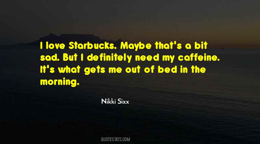 Sad Morning Quotes #685964