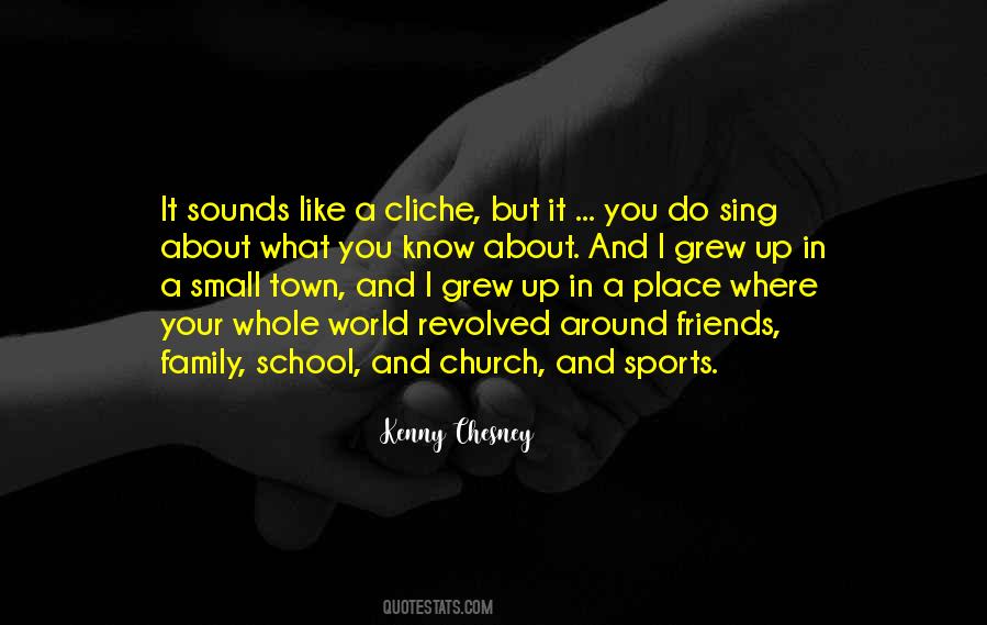 Place Where I Grew Up Quotes #1709002