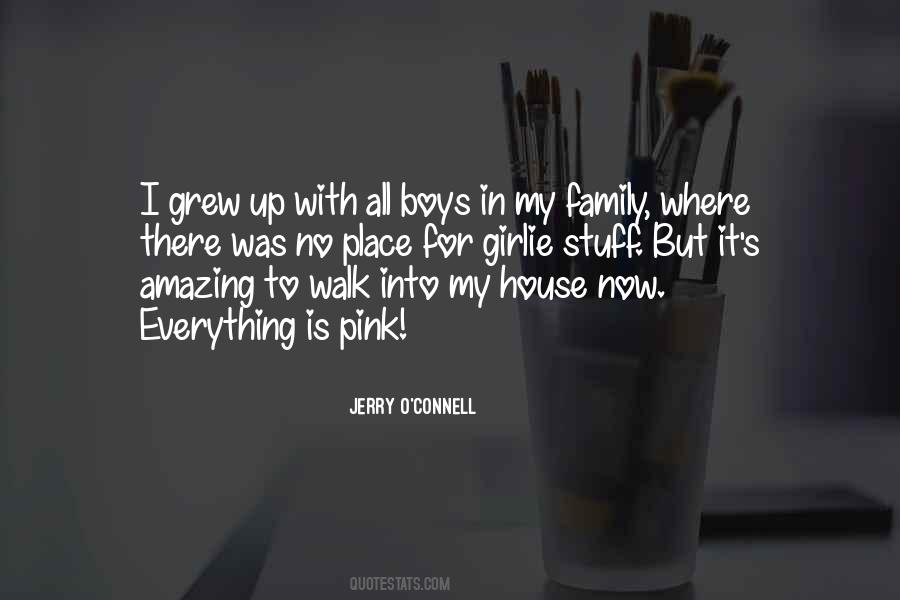 Place Where I Grew Up Quotes #1793639