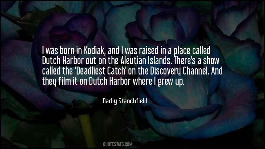 Place Where I Grew Up Quotes #895973