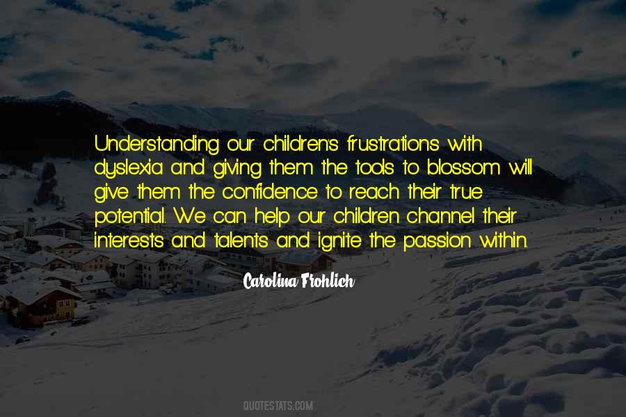 Passion And Confidence Quotes #1723466