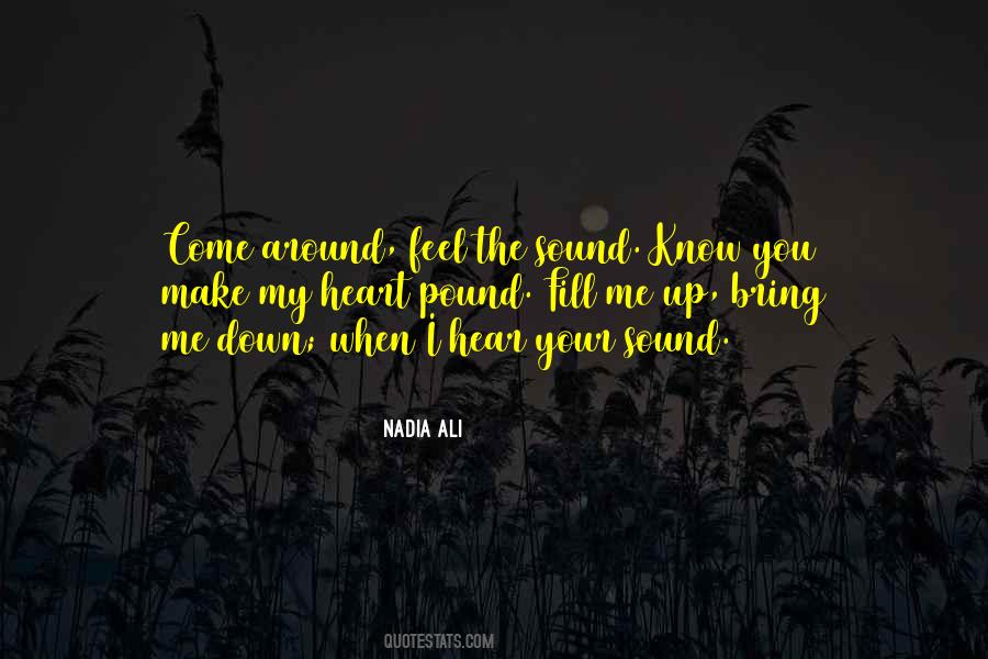 You Make My Heart Pound Quotes #916336