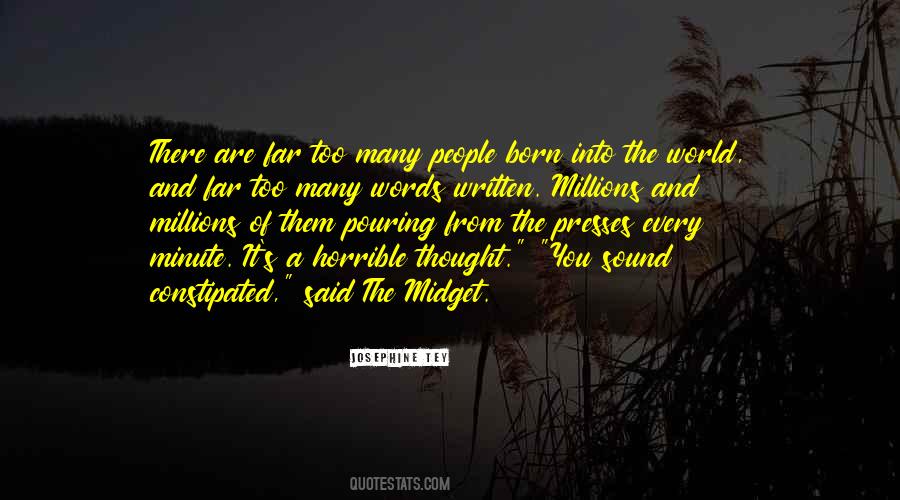 One Born Every Minute Quotes #1042993