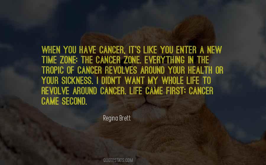 Quotes About The Cancer #1151837