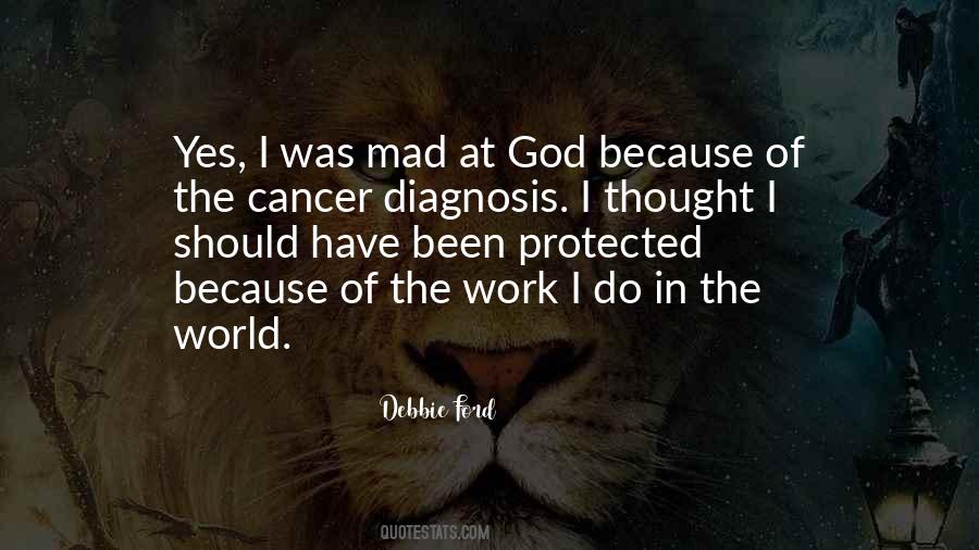 Quotes About The Cancer #1424966