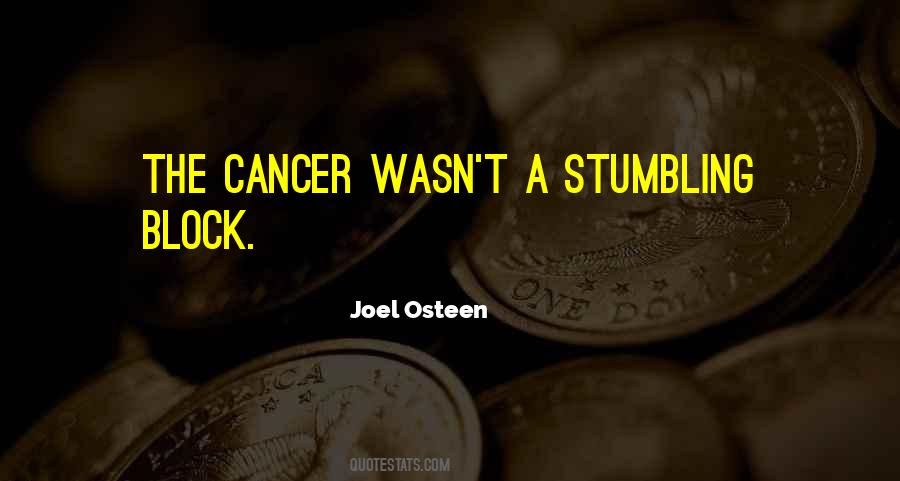 Quotes About The Cancer #851987