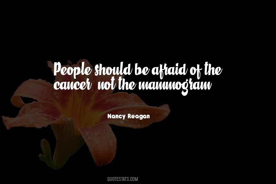 Quotes About The Cancer #886818