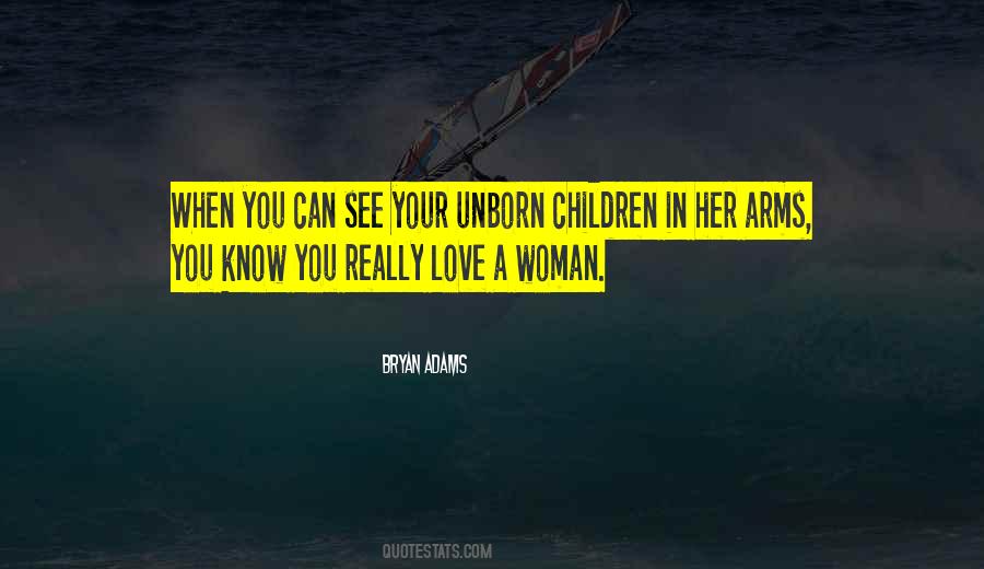 When You Love A Child Quotes #762296