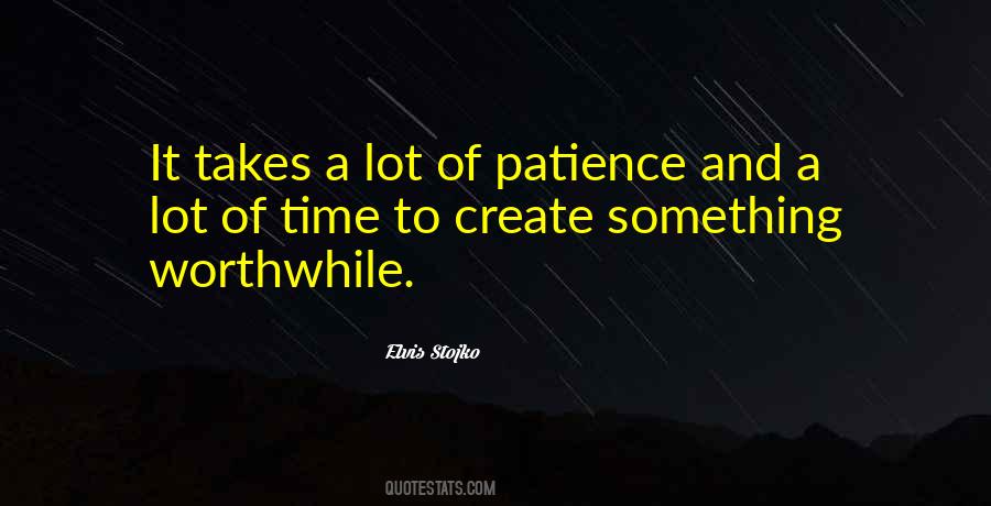 Patience Time Quotes #1440311