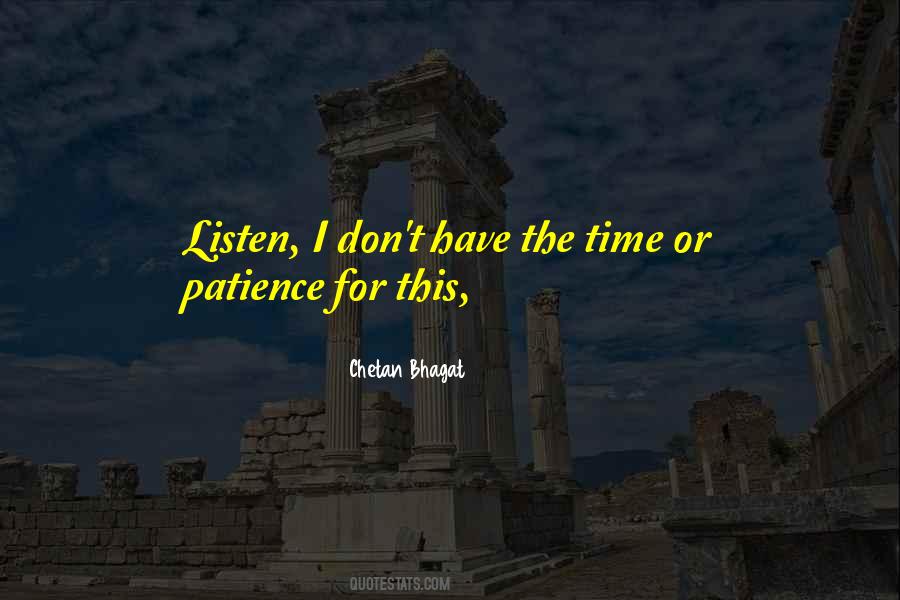 Patience Time Quotes #1642929