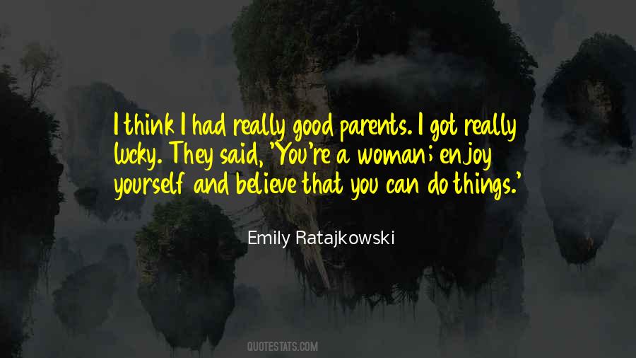 Quotes About Good Parents #1685175