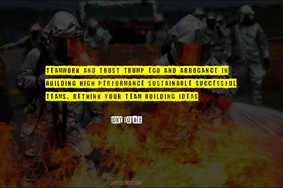 Ego Leadership Quotes #1357258