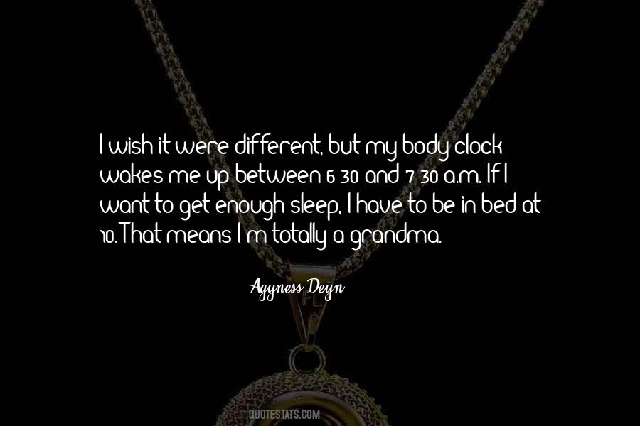 Let Him Sleep For When He Wakes Quotes #1639489