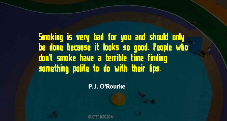 Good Smoking Quotes #1709646