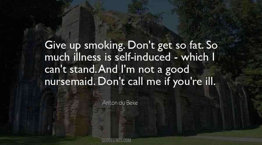 Good Smoking Quotes #1848609
