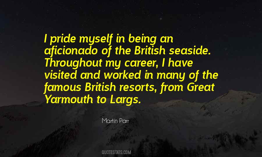 Pride In Myself Quotes #1098454