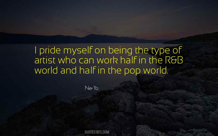 Pride In Myself Quotes #1235172