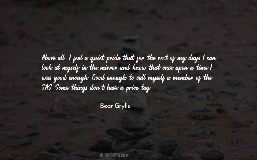 Pride In Myself Quotes #1342533
