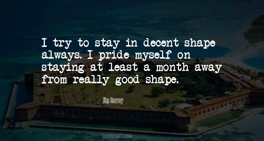 Pride In Myself Quotes #1343593