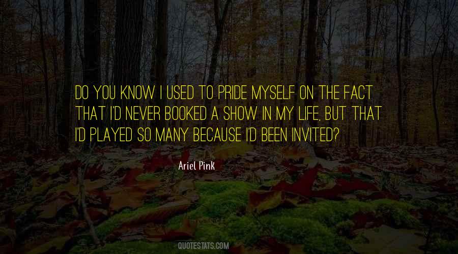 Pride In Myself Quotes #1438506