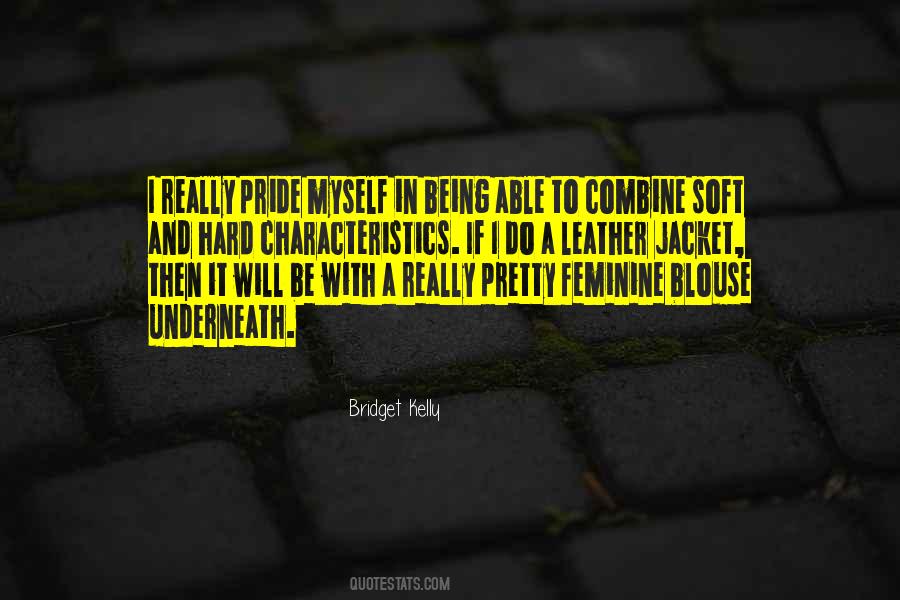 Pride In Myself Quotes #761524