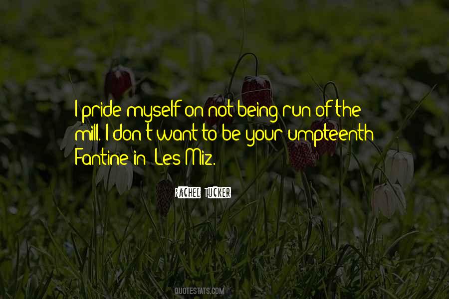 Pride In Myself Quotes #867442