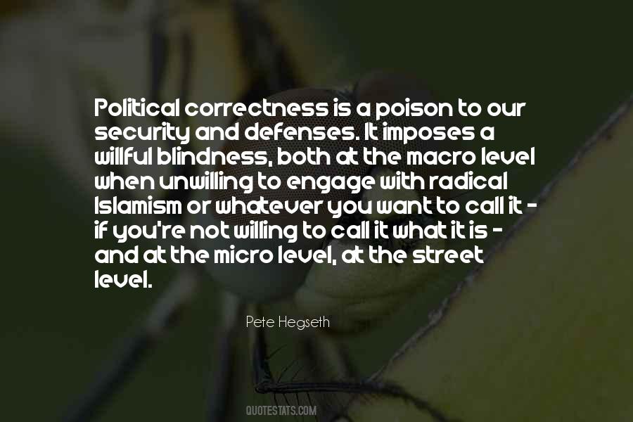 Political Blindness Quotes #482618