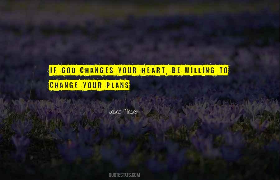 God Has Other Plans Quotes #190293
