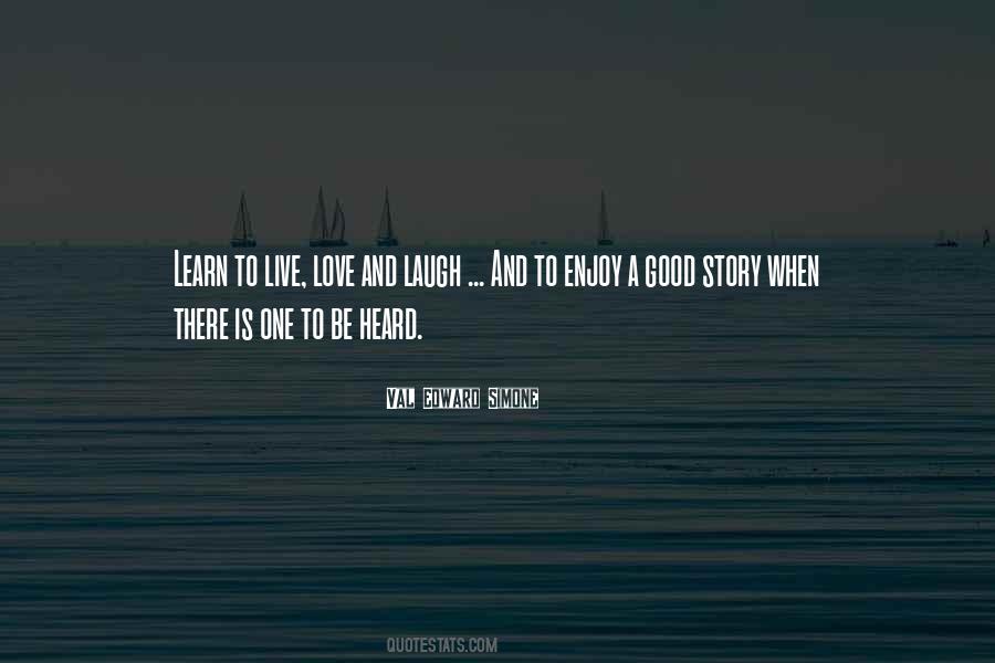 Laugh Live Love Quotes #890922