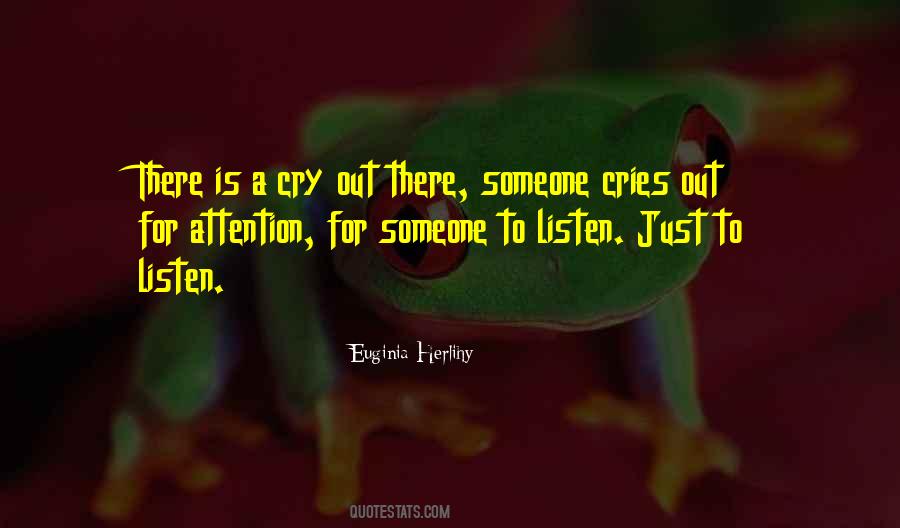 Cry Out For Quotes #1376496