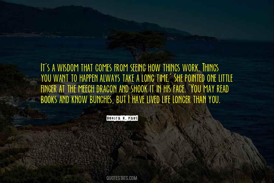 Quotes About Wisdom In Time #448191