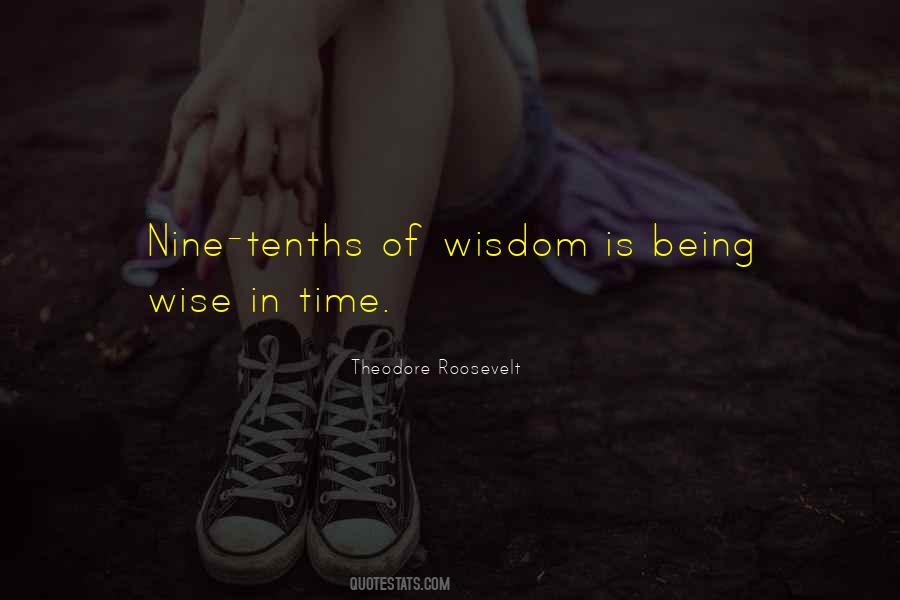 Quotes About Wisdom In Time #839867