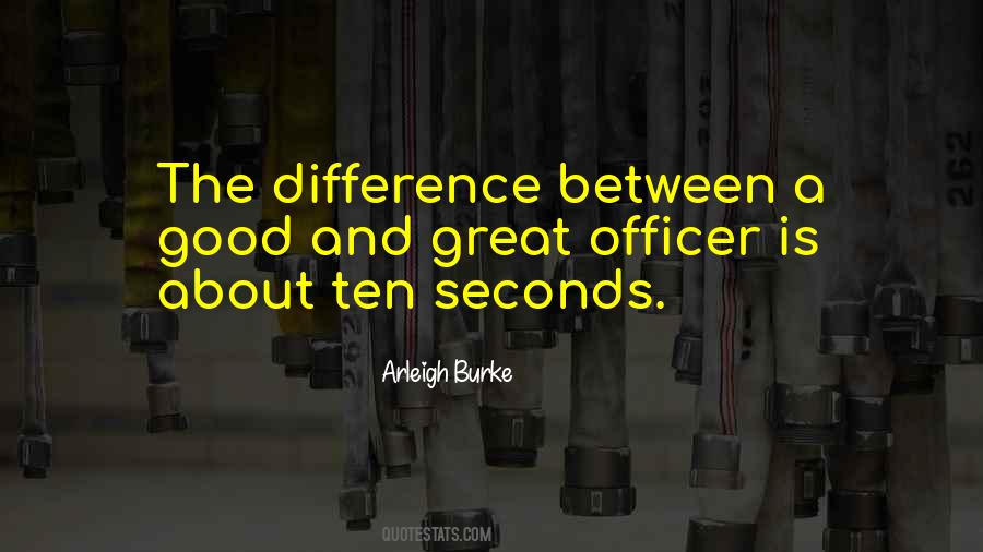 Quotes About Good Officers #1300830