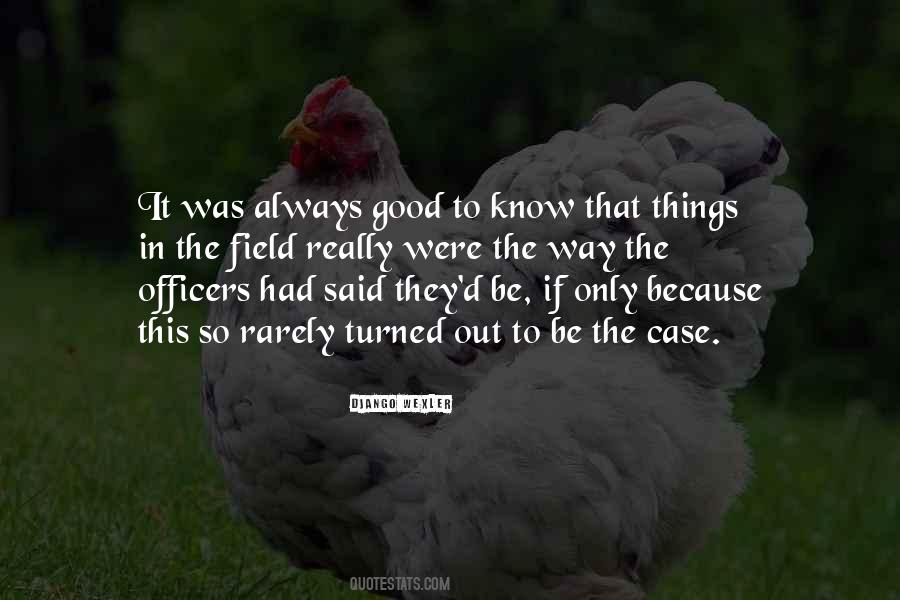 Quotes About Good Officers #153313