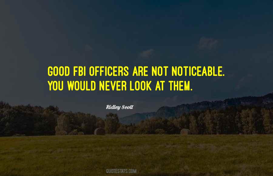 Quotes About Good Officers #1717692