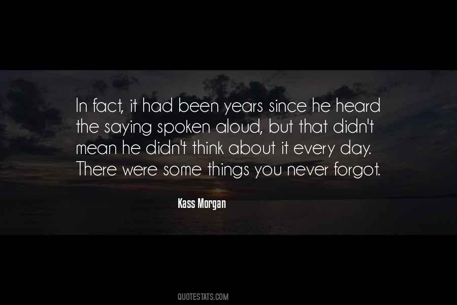 You Forgot All About Me Quotes #157874